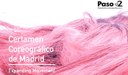 Abierta convocatoria para la imagen del 33º Certamen Coreográfico de Madrid