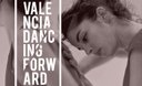 Valencia Dancing Forward busca bailarines recién graduados