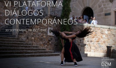 VI Plataforma de Danza: Diálogos Contemporáneos (Festival DZM)
